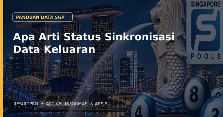 Ilustrasi artikel Apa Arti Status Sinkronisasi Data Keluaran dengan latar panorama Singapura dan desain data historis