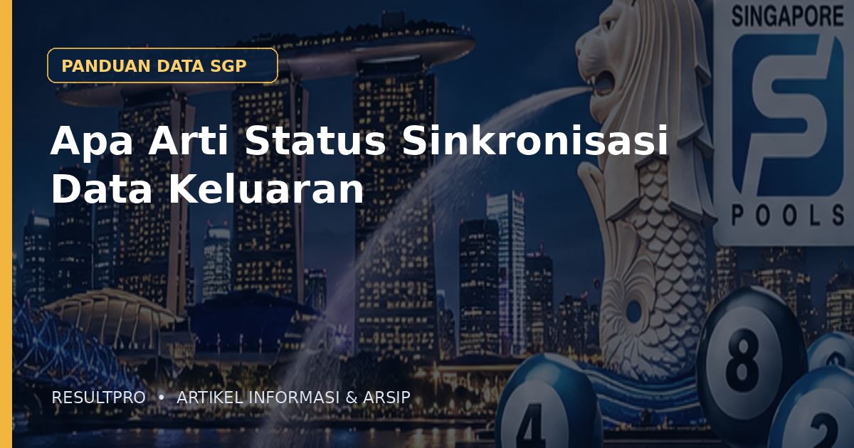 Apa Arti Status Sinkronisasi Data Keluaran