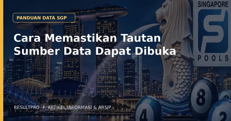 Ilustrasi artikel Cara Memastikan Tautan Sumber Data Dapat Dibuka dengan latar panorama Singapura dan desain data historis