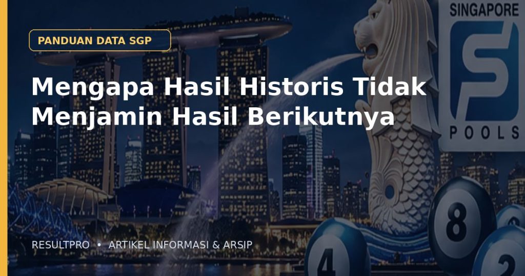 Ilustrasi artikel Mengapa Hasil Historis Tidak Menjamin Hasil Berikutnya dengan latar panorama Singapura dan desain data historis